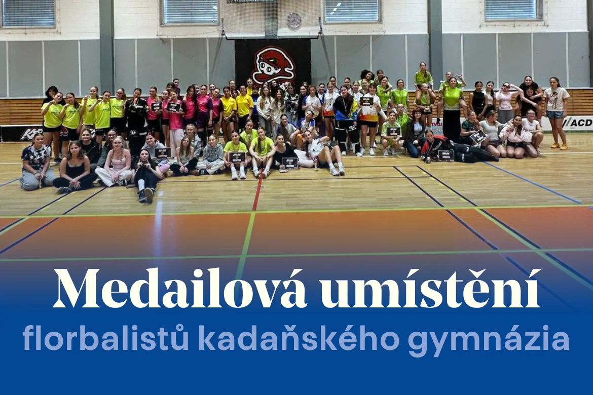 Florbalisté Gymnázia Kadaň slaví dvě medaile. Chlapci berou bronz, dívky stříbro